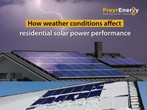 How weather conditions affect residential solar power performance – Freyr Energy: